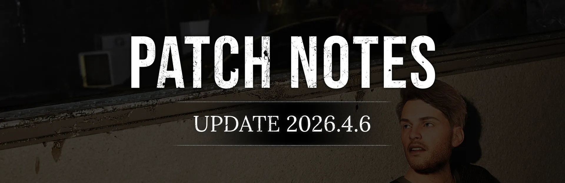 Patch Notes - Update 2026.4.6
